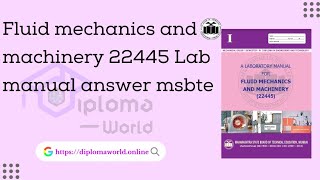 Fluid mechanics and machinery lab manual answer | 22445 FMM Solved manual solution msbte pdf