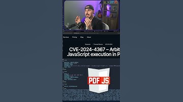 What is the CVE-2024-4367 PDF.js Vulnerability?