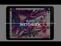 Tuto sketch book dbutant