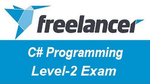 Freelancer C# Programming Exam Answers Level-2