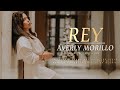 Averly Morillo - Tú Eres Rey (En Vivo) Lyric