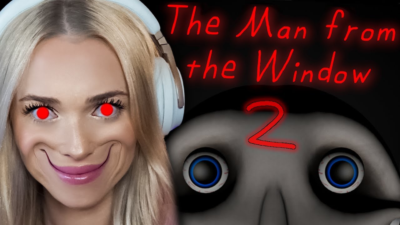 The man from the window 2 youtube