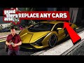How to Replace Any Cars in GTA 5 Story Mode | GTA 5 Offline Mods