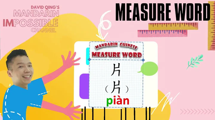 Mandarin Chinese Measure Word "片"