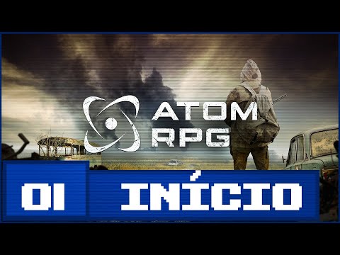 ATOM RPG : #01 - O INÍCIO