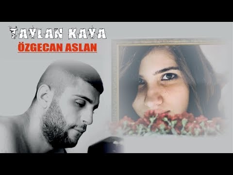 Taylan Kaya - Özgecan Aslan / SÖZLERİYLE