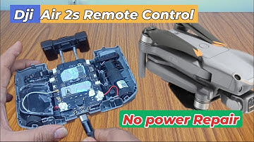 Dji Air 2 & DJi Mini 2 Remote Control no power repair