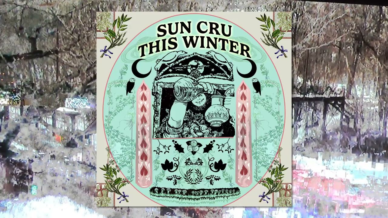 Sun Cru - This Winter (Out Now On Sun Cru)