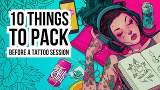 10 things to pack before a tattoo session - The Tat Chat with Electric Linda