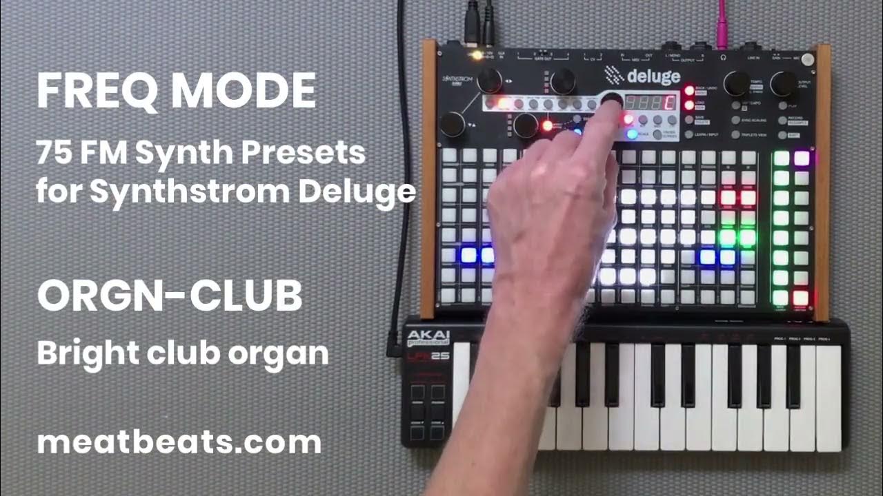 Freq Mode [Deluge] 75 FM Synth Presets for Synthstrom Deluge YouTube