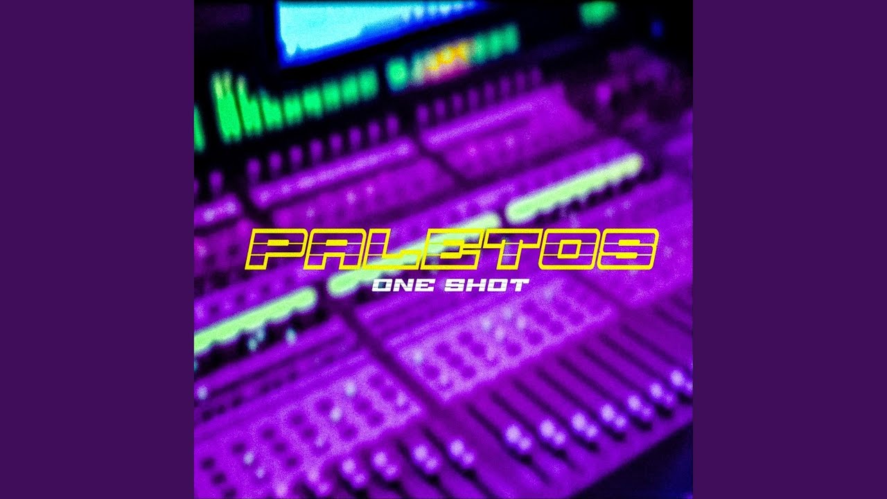 Paletos (One Shot)