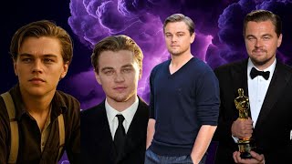 Leonardo DiCaprio Evolution (1975–2026) & Net Worth | His Incredible Journey Through the Years 