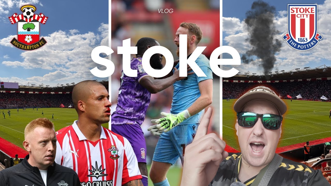 Dark Arts At St Marys | Stoke City Fight Southampton FC | Championship EFL