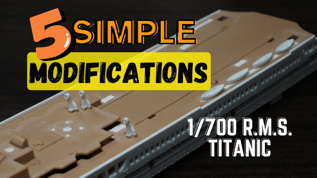 How to add more details to plastic parts | 1/700 R.M.S Titanic | Academy