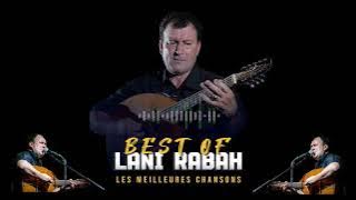 BEST OF LANI RABAH
