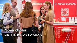 Nova Global на TDC2023 London | Міжнародна доставка Нова Глобал