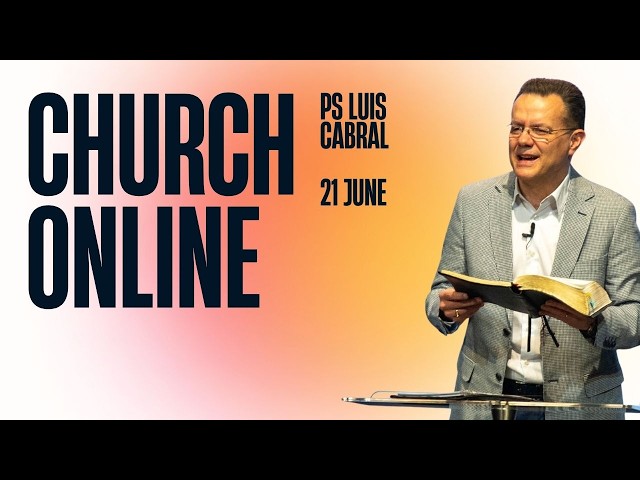 Faith and Moral Excellence | Ps Luis Cabral | 21 June 2026 | LIVESTREAM