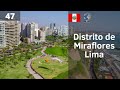 4️⃣7️⃣ El ELEGANTE Distrito de MIRAFLORES, LIMA (Perú) + Guía Turística de REGALO