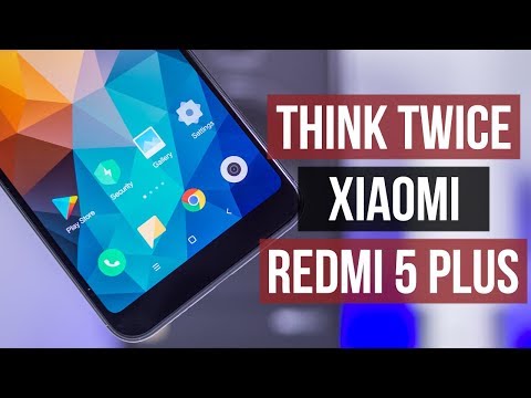 Xiaomi Redmi 5 Plus Review Think Twice Before You Buy IT