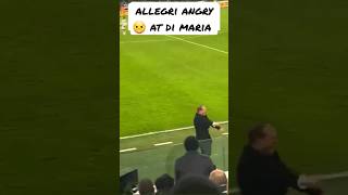 Allegri angry 😠 at Di Maria For this Chance #dimaria #juventus #viral #youtubeshorts