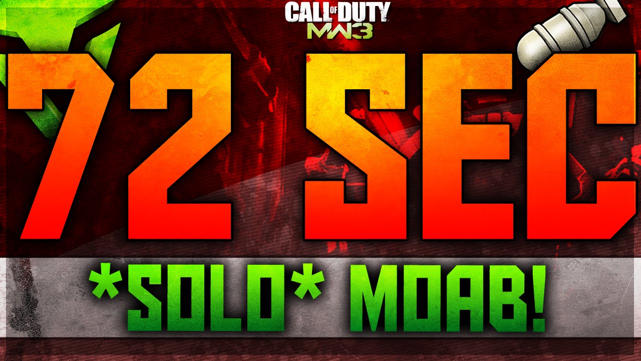 MW3: INSANE 72 Sec.MOAB by Volt Zoazaaa | Motivation! - Modern Warfare 3