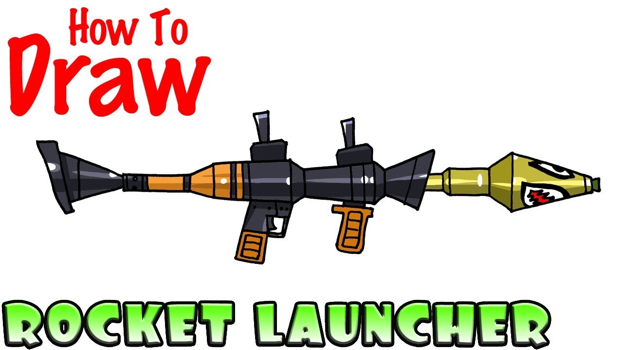 How to Draw the Rocket Launcher | Fortnite - clipzui.com