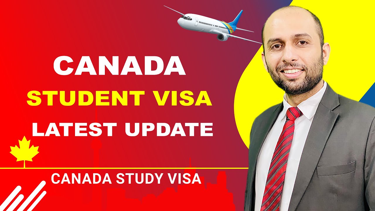 CANADA STUDENT VISA LATEST UPDATE | STUDY VISA UPDATES USA CANADA UK ...