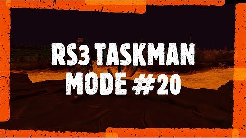 RS3 Journey Of Taskman Micks #20 (Runescape Taskman Mode)
