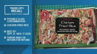 Nearly 3.4 million pounds of recalled Trader Joe's chicken fried rice products may contain glass