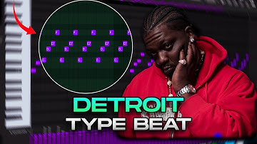 HOW TO MAKE DETROIT TYPE BEAT IN FL STUDIO 2025
