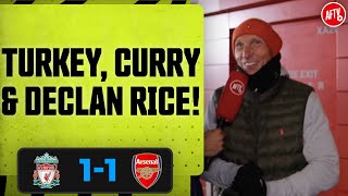 Turkey, Curry \& Declan RICE!! (Lee Judges) | Liverpool 1-1 Arsenal