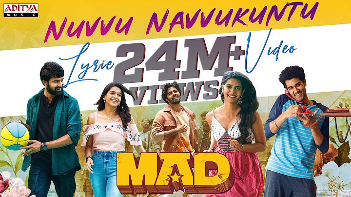 Nuvvu Navvukuntu Lyric Video | MAD | Kalyan Shankar | S. Naga Vamsi | Bheems Ceciroleo