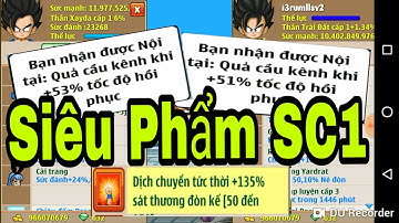 Ngọc Rồng Online - Mở Nội Tại Cho SP Sc1 Và Cái Kết Đẹp !!!