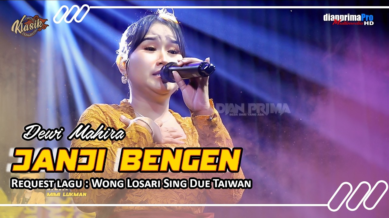 JANJI BENGEN - DEWI MAHIRA || TARLING KLASIK TENGDUNG