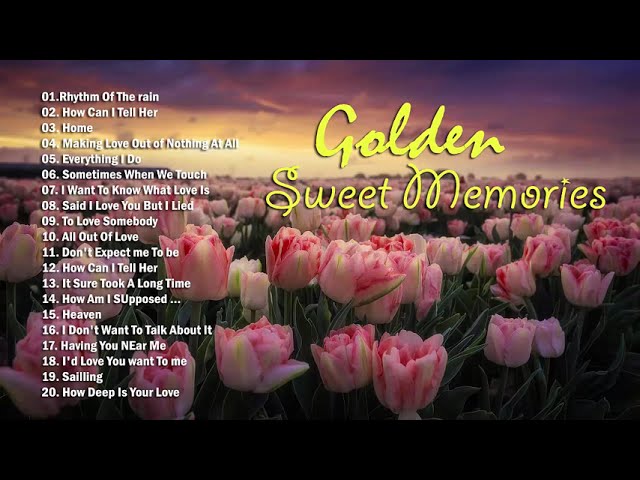 Golden Memories Love Songs 50's 60's 70's Greatest Hits,  Various Artists class=
