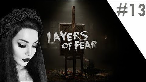 Layers of Fear | Full Gameplay Part 13 - Final Touch