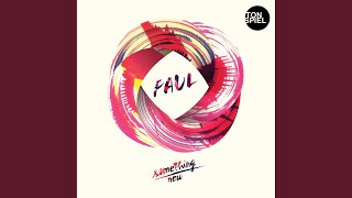 Something New (Alex Schulz Remix) - Faul