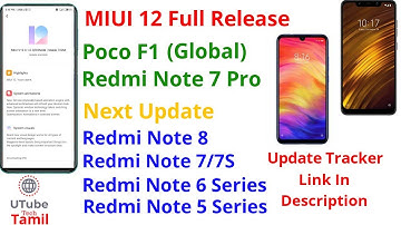 MIUI 12 Redmi Note 7 Pro And Poco F1 | Update Tracker List | Tamil