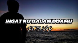 STINGS -- INGATKU DALAM DOAMU ( OFFICIAL LYRICS )