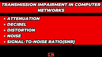 TRANSMISSION IMPAIRMENT #computernetwork #computernetworking #computerscience