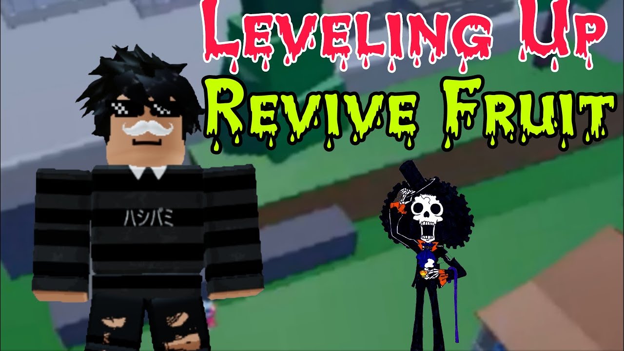 Leveling Revive Fruit Blox Fruits YouTube