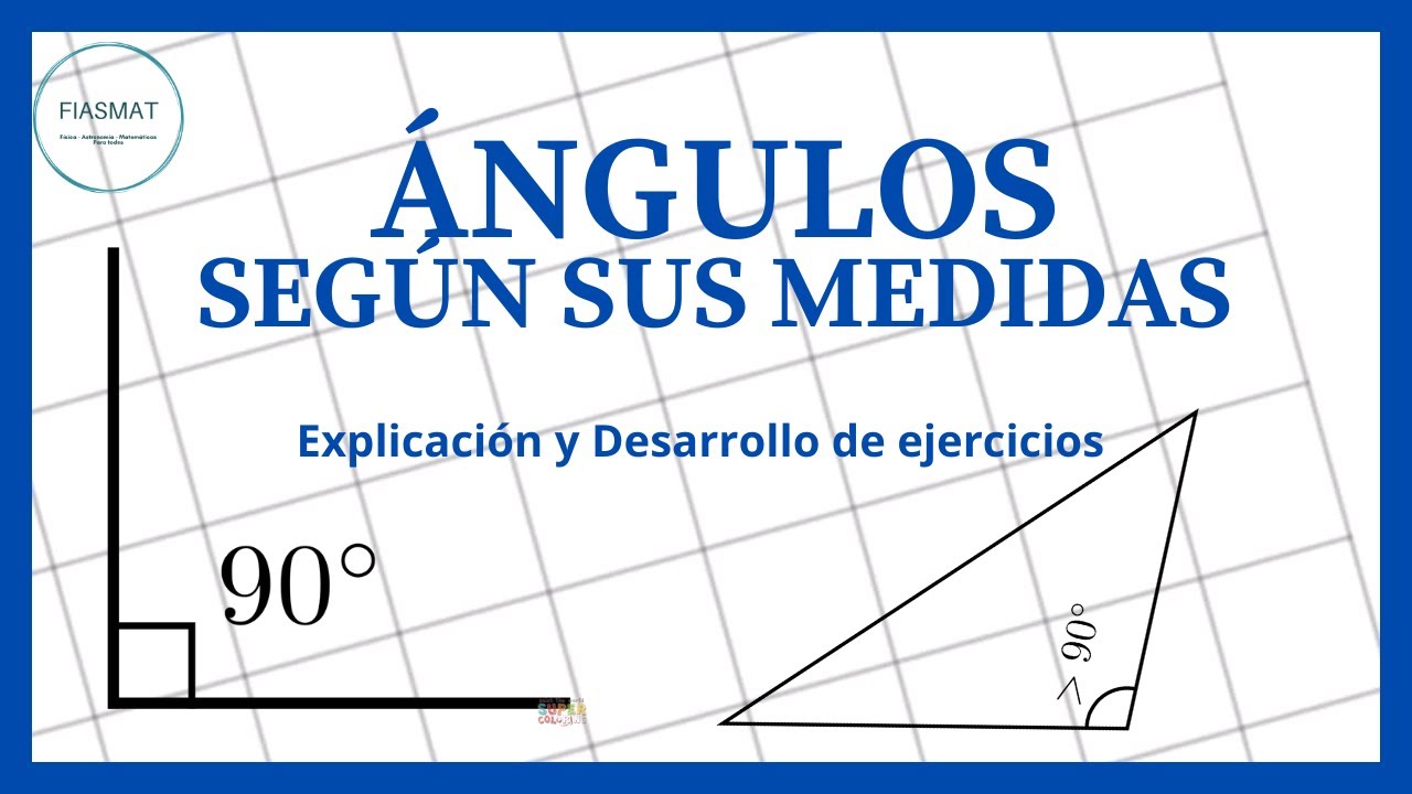 Clasificación de Ángulos según su medida Nombre de Ángulos YouTube Clasificación de Ángulos según su medida Nombre de Ángulos YouTube