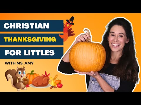 Toddler learning video: Christian Thanksgiving for toddlers with sign language & toddler activities
