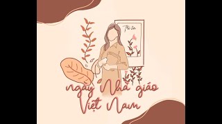 Podcast Tri Ân Thầy Cô Giáo - Những Người Lái Đò Thầm Lặng Chanson Damour