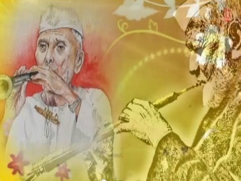 Kajri  Dadra Taal Shehnai Instrumental   By Ustad Bismillah Khan