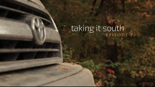 Episode 7 - taking it south - Mountain State Overland