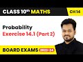 Probability - Exercise 14.1 (Part 2) | Class 10 Maths Chapter 14 | CBSE