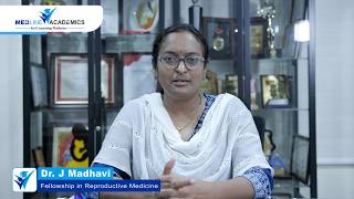 Fellowship in Reproductive Medicine in Hyderabad, Telangana - Dr. J. Madhavi | Testimonial