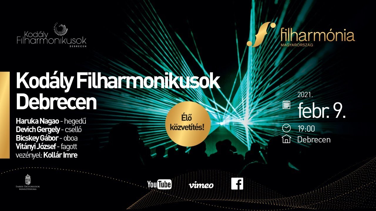 Kodály Filharmonikusok Debrecen hangversenye – Online közvetítés