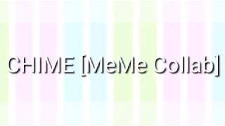 Chime meme (big collab)